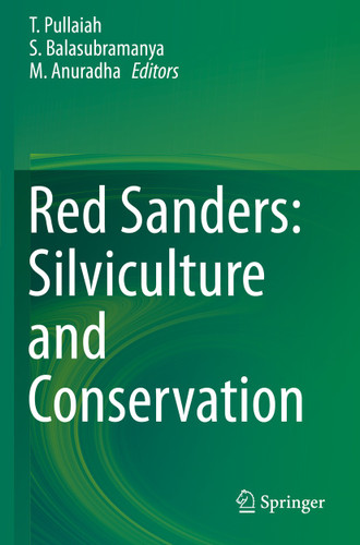 Red Sanders: Silviculture and Conservation book cover by 