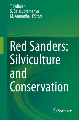 Red Sanders: Silviculture and Conservation book cover by 