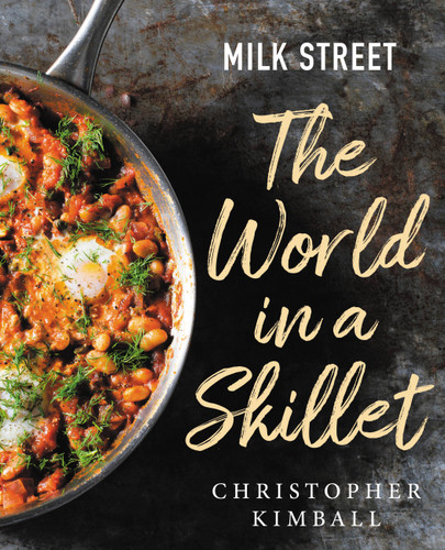 Milk Street: The World in a Skillet book cover by Christopher Kimball