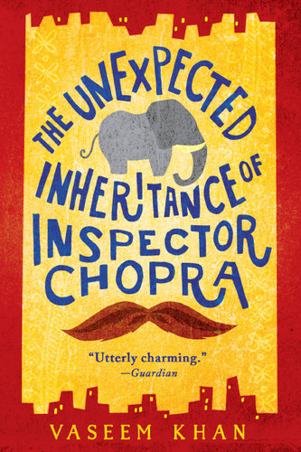 The Unexpected Inheritance of Inspector Chopra (A Baby Ganesh Agency Investigation #1) book cover by Vaseem Khan