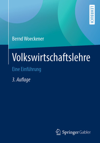 Volkswirtschaftslehre: Eine Einführung book cover by Bernd Woeckener