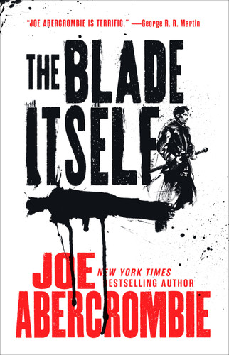 The Blade Itself (The First Law Trilogy #1) book cover by Joe Abercrombie