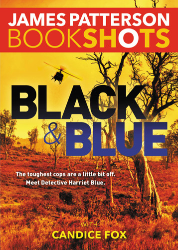 Black & Blue (BookShots) book cover by James Patterson