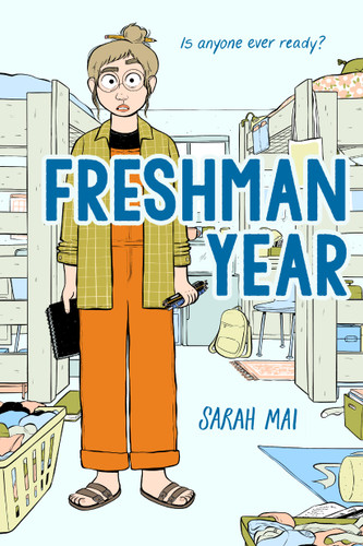 Freshman Year (A Graphic Novel) book cover by Sarah Mai