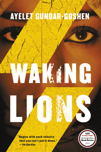 Waking Lions book cover by Ayelet Gundar-Goshen