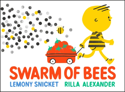Swarm of Bees book cover by Lemony Snicket