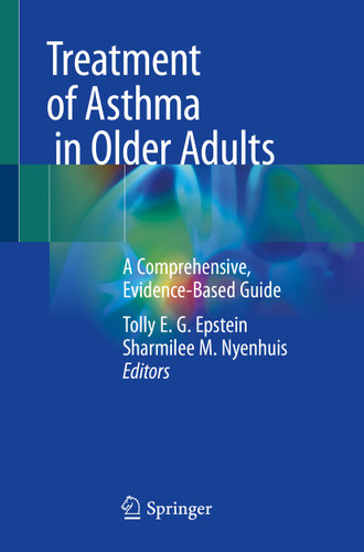 Treatment of Asthma in Older Adults: A Comprehensive, Evidence-Based Guide book cover by 