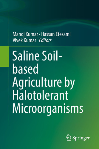 Saline Soil-based Agriculture by Halotolerant Microorganisms book cover by 