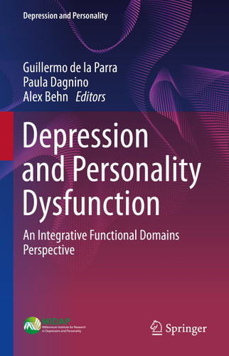 Depression and Personality Dysfunction: An Integrative Functional Domains Perspective (Depression and Personality) book cover by 