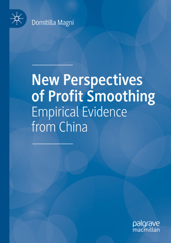 New Perspectives of Profit Smoothing: Empirical Evidence from China book cover by Domitilla Magni