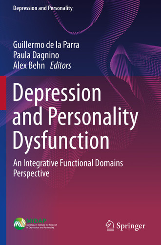 Depression and Personality Dysfunction: An Integrative Functional Domains Perspective (Depression and Personality) book cover by 