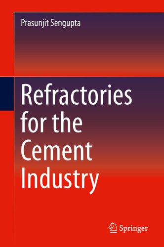 Refractories for the Cement Industry book cover by Prasunjit Sengupta