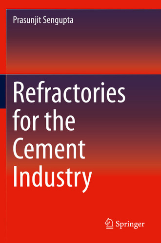 Refractories for the Cement Industry book cover by Prasunjit Sengupta