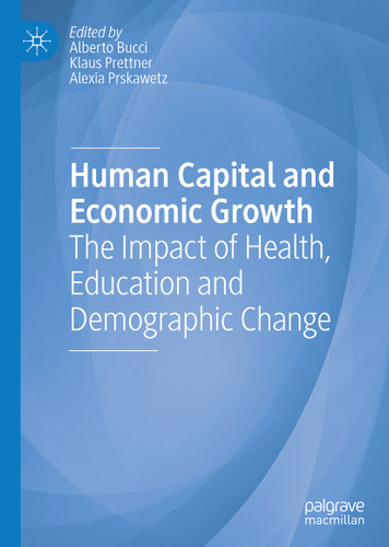 Human Capital and Economic Growth: The Impact of Health, Education and Demographic Change book cover by 