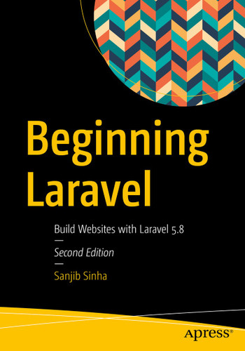 Beginning Laravel: Build Websites with Laravel 5.8 book cover by Sanjib Sinha