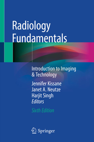 Radiology Fundamentals: Introduction to Imaging & Technology book cover by 