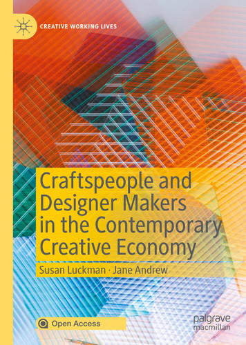 Craftspeople and Designer Makers in the Contemporary Creative Economy (Creative Working Lives) book cover by Susan Luckman, Jane Andrew