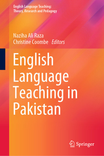 English Language Teaching in Pakistan (English Language Teaching: Theory, Research and Pedagogy) book cover by 