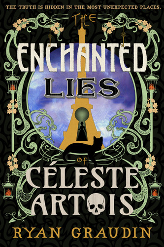 The Enchanted Lies of Céleste Artois book cover by Ryan Graudin