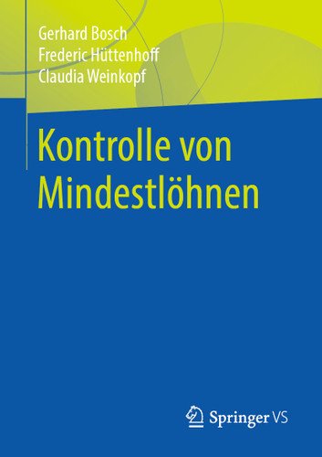 Kontrolle von Mindestlöhnen book cover by Gerhard Bosch, Frederic Hüttenhoff, Claudia Weinkopf
