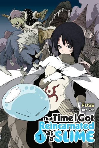 That Time I Got Reincarnated as a Slime, Vol. 1 (light novel) (That Time I Got Reincarnated as a Slime (light novel) #1) book cover by Fuse