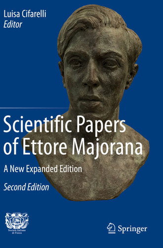 Scientific Papers of Ettore Majorana: A New Expanded Edition book cover by 