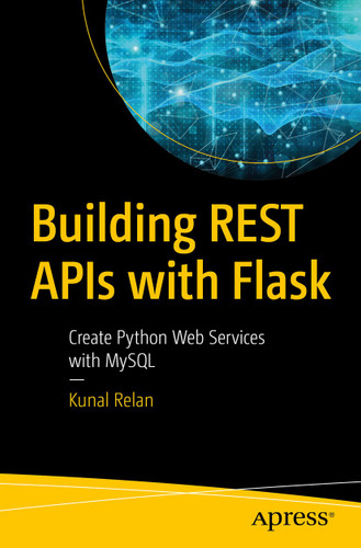 Building REST APIs with Flask: Create Python Web Services with MySQL book cover by Kunal Relan