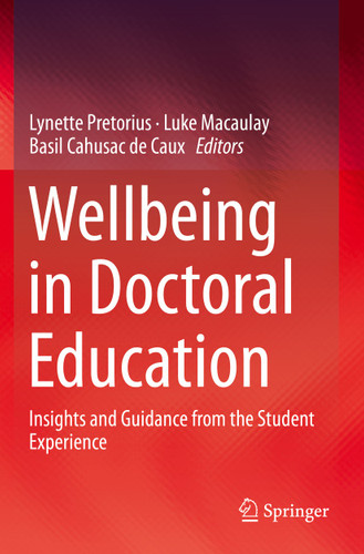 Wellbeing in Doctoral Education: Insights and Guidance from the Student Experience book cover by 