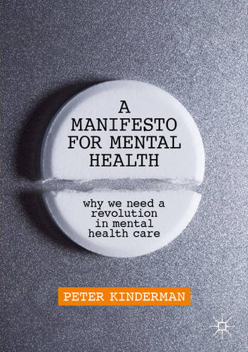 A Manifesto for Mental Health: Why We Need a Revolution in Mental Health Care book cover by Peter Kinderman