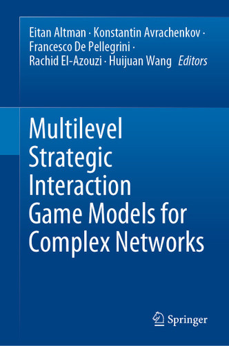 Multilevel Strategic Interaction Game Models for Complex Networks book cover by 