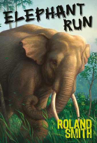 Elephant Run book cover by Roland Smith