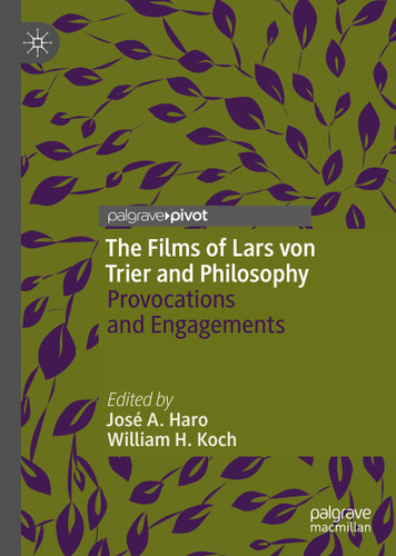 The Films of Lars von Trier and Philosophy: Provocations and Engagements book cover by 