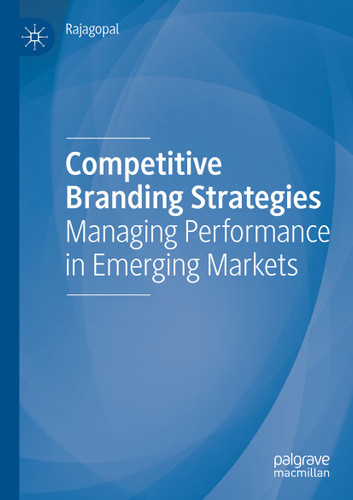 Competitive Branding Strategies: Managing Performance in Emerging Markets book cover by Rajagopal