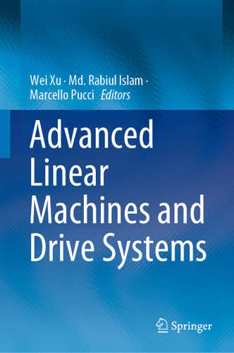 Advanced Linear Machines and Drive Systems book cover by 