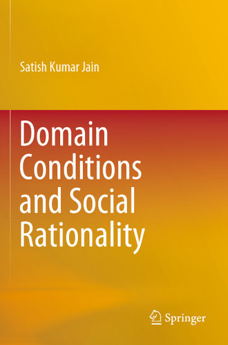 Domain Conditions and Social Rationality book cover by Satish Kumar Jain