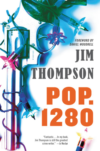 Pop. 1280 (Mulholland Classic) book cover by Jim Thompson