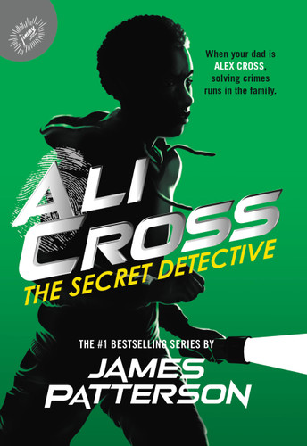 Ali Cross: The Secret Detective (Ali Cross #3) book cover by James Patterson