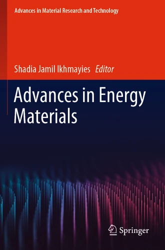 Advances in Energy Materials (Advances in Material Research and Technology) book cover by 