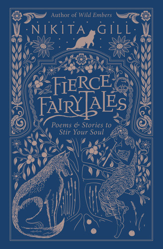 Fierce Fairytales: Poems and Stories to Stir Your Soul book cover by Nikita Gill