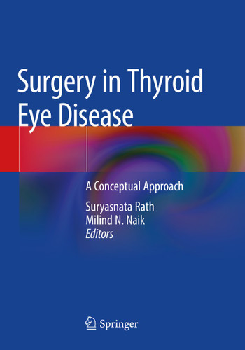 Surgery in Thyroid Eye Disease: A Conceptual Approach book cover by 