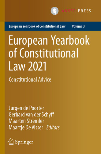 European Yearbook of Constitutional Law 2021: Constitutional Advice (European Yearbook of Constitutional Law #3) book cover by 