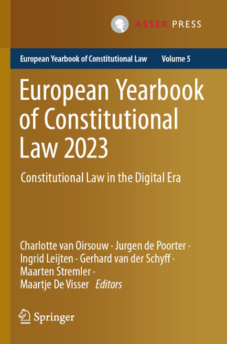 European Yearbook of Constitutional Law 2023: Constitutional Law in the Digital Era (European Yearbook of Constitutional Law #5) book cover by 