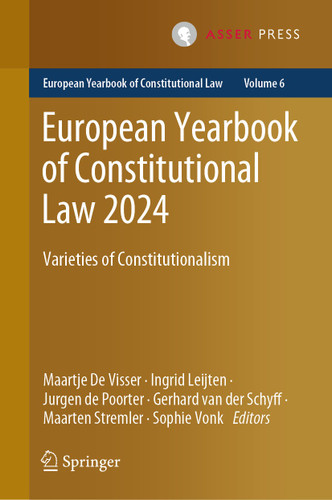 European Yearbook of Constitutional Law 2024: Varieties of Constitutionalism (European Yearbook of Constitutional Law #6) book cover by 