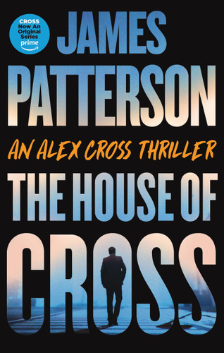 The House of Cross: An Alex Cross Thriller (Alex Cross #30) book cover by James Patterson