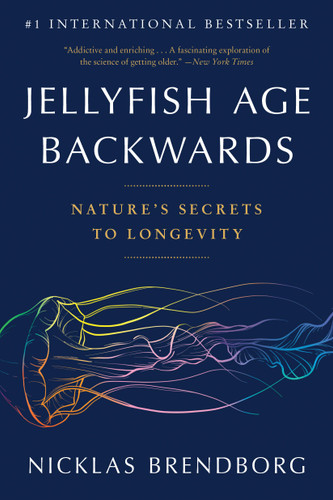 Jellyfish Age Backwards: Nature's Secrets to Longevity book cover by Nicklas Brendborg