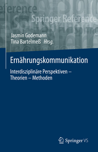 Ernährungskommunikation: Interdisziplinäre Perspektiven – Theorien – Methoden book cover by 