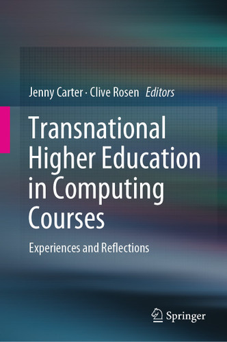 Transnational Higher Education in Computing Courses: Experiences and Reflections book cover by 