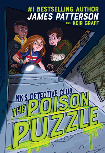 MK’s Detective Club: The Poison Puzzle (MK's Detective Club) book cover by Keir Graff, James Patterson
