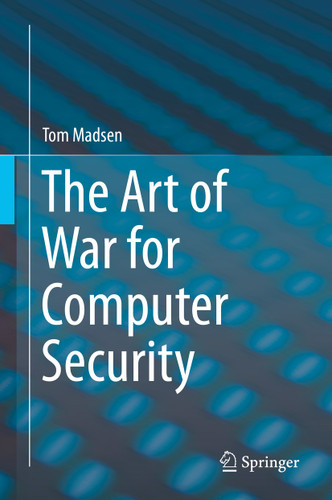 The Art of War for Computer Security book cover by Tom Madsen