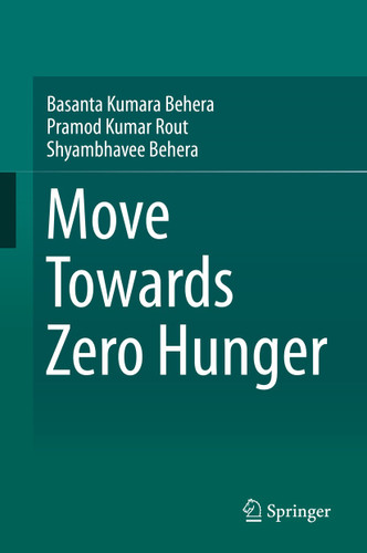Move Towards Zero Hunger book cover by Basanta Kumara Behera, Pramod Kumar Rout, Shyambhavee Behera